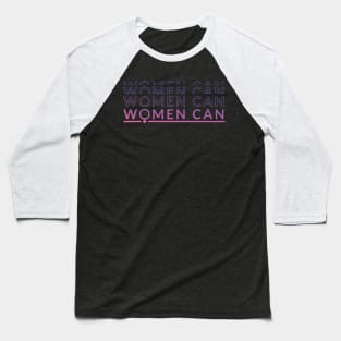 Women Can Baseball T-Shirt